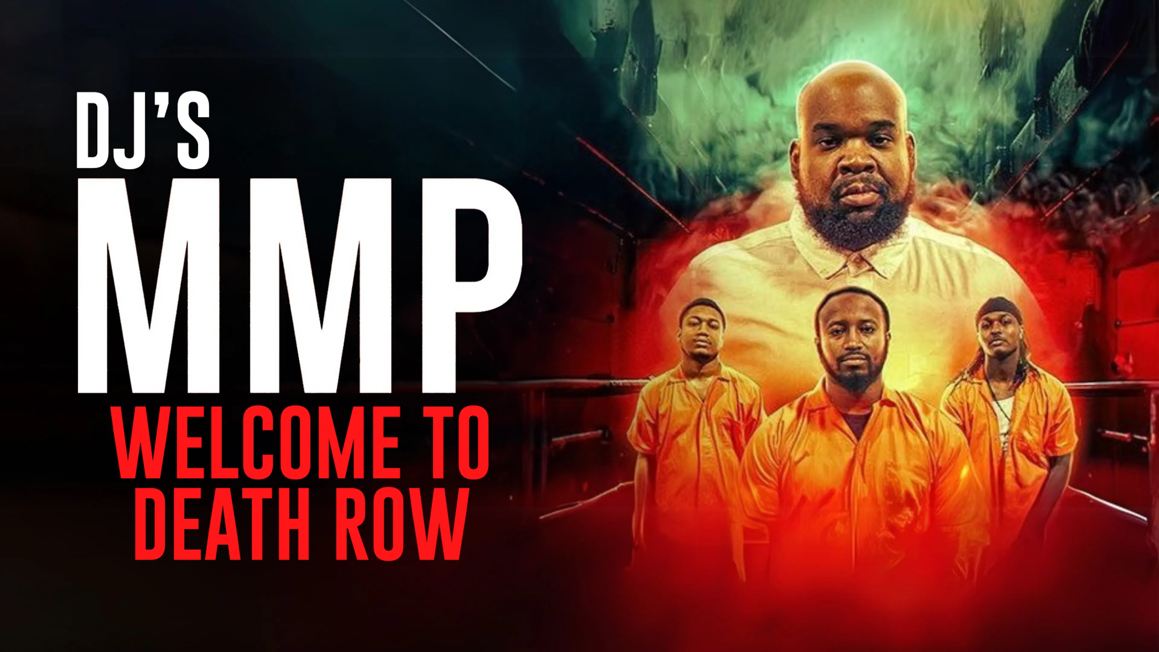 DJ's MMP: Welcome to Death Row poster